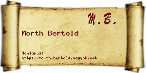 Morth Bertold névjegykártya